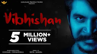 Vibhishan Gulzaar Chhaniwala Video Song